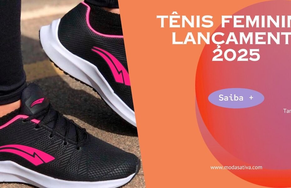 Tênis feminino lançamento 2025